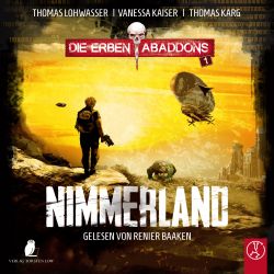 Die Erben Abaddons, Teil 1: Nimmerland