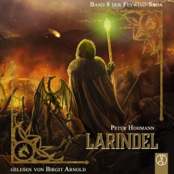 Larindel: Band 8 der Feywind-Saga