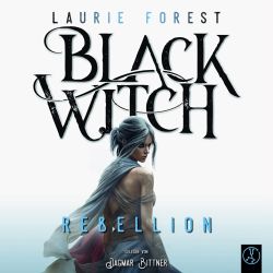 Black Witch 3 - Rebellion